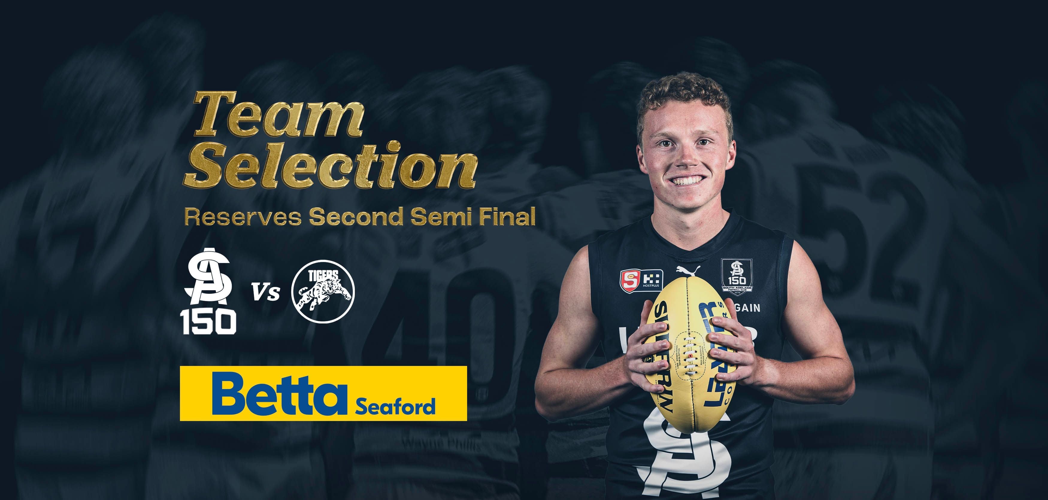 BETTA Team Selection: Reserves SF2 v Glenelg BETTA Team Selection: Reserves SF2 v Glenelg
